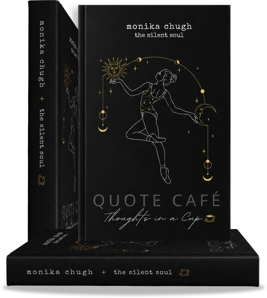 Quote Cafe – Thoughts In a Cup by Monika Chugh